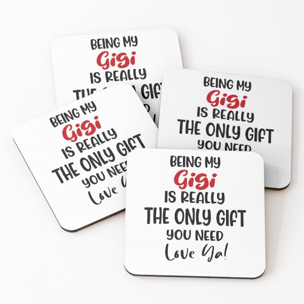 Item preview, Being My Gigi Is Really The Only Gift You Need Mothers Day Birthday Funny Grandma designed and sold by EasyPrintGift.