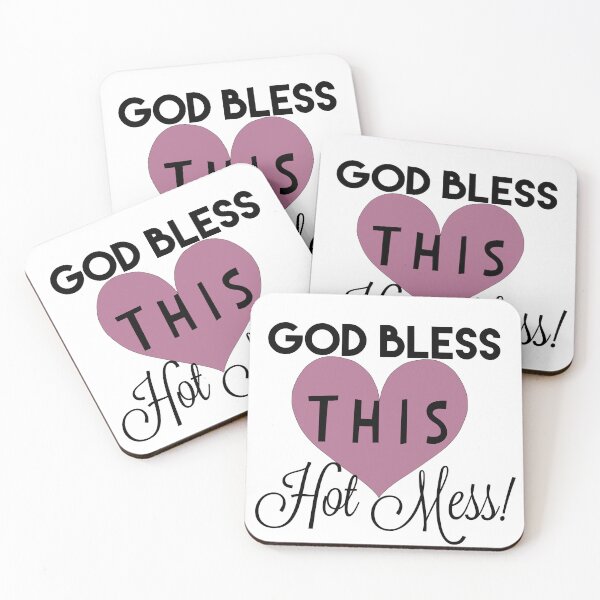 Item preview, God Bless this HotMess! designed and sold by JodysCreations.
