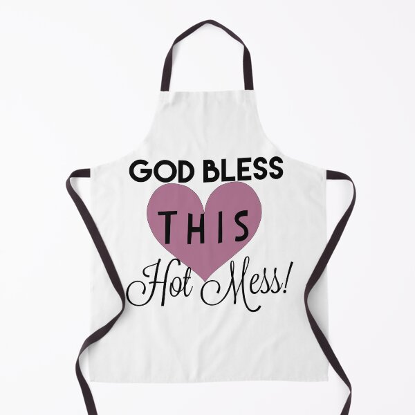 Item preview, God Bless this HotMess! designed and sold by JodysCreations.