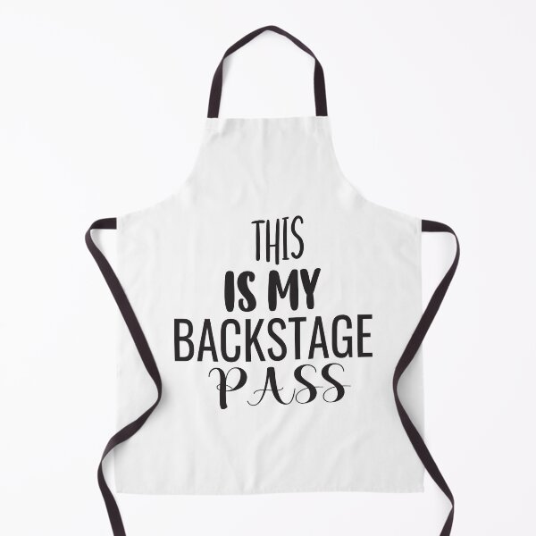 Item preview, THIS IS MY BACKSTAGE PASS designed and sold by karim82.
