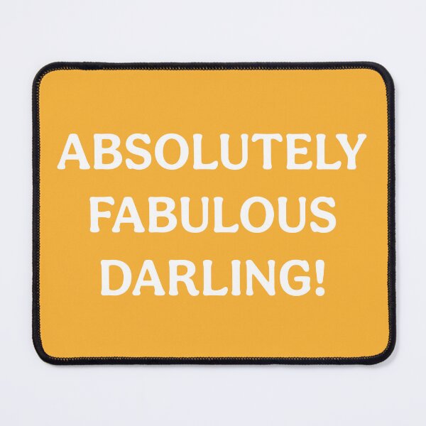 Item preview, Absolutely Fabulous Darling (White Orange) designed and sold by ToluaPrints.