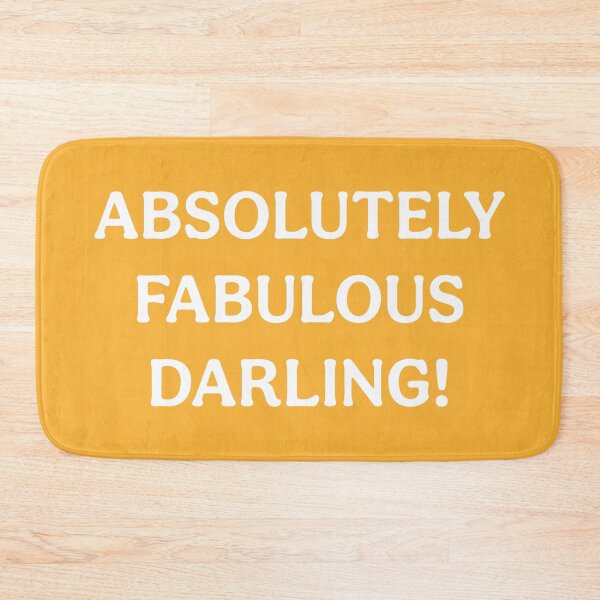 Item preview, Absolutely Fabulous Darling (White Orange) designed and sold by ToluaPrints.
