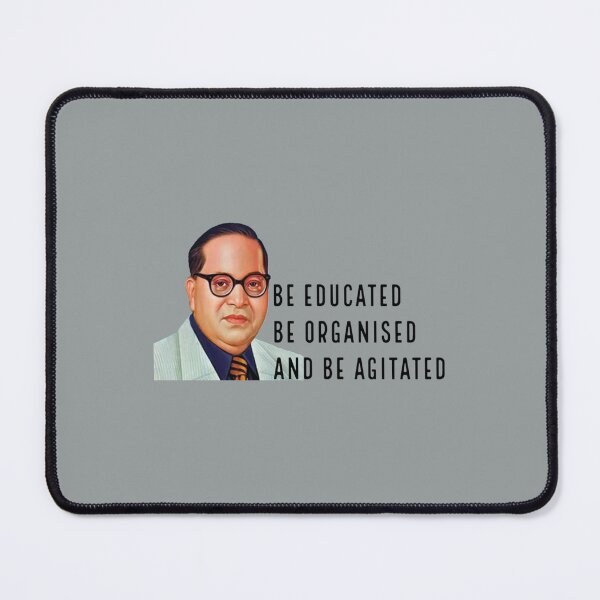 Item preview, Ambedkar best quotes be educated be organised and be agitated jaybhim jai bhim india T-Shir designed and sold by Mcneehenney.