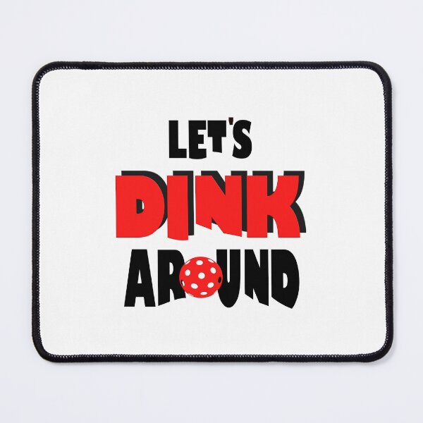 Item preview, Let's Dink Around Pickleball designed and sold by Coop & Company Designs.