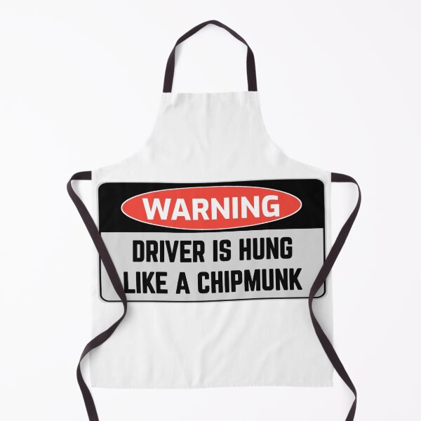 Item preview, Funny signs WARNING DRIVER IS HUNG LIKE A CHIPMUNK crazy novelty guy stickers designed and sold by cizito.
