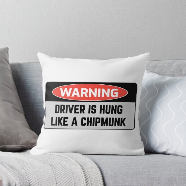 Item preview,  Funny signs WARNING DRIVER IS HUNG LIKE A CHIPMUNK crazy novelty guy stickers  designed and sold by cizito.