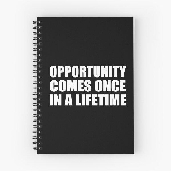 Item preview, Opportunity comes once in a lifetime designed and sold by Colorfulandfun.