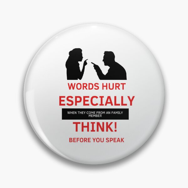 Item preview, words can hurt from family too designed and sold by The Nerdy Goddess.