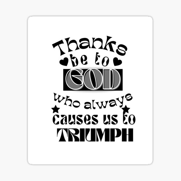 thanks-be-to-god-bible-scripture-typography-sticker-by-sbworld