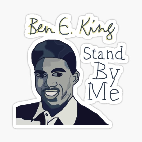 Ben E. King - Stand By Me