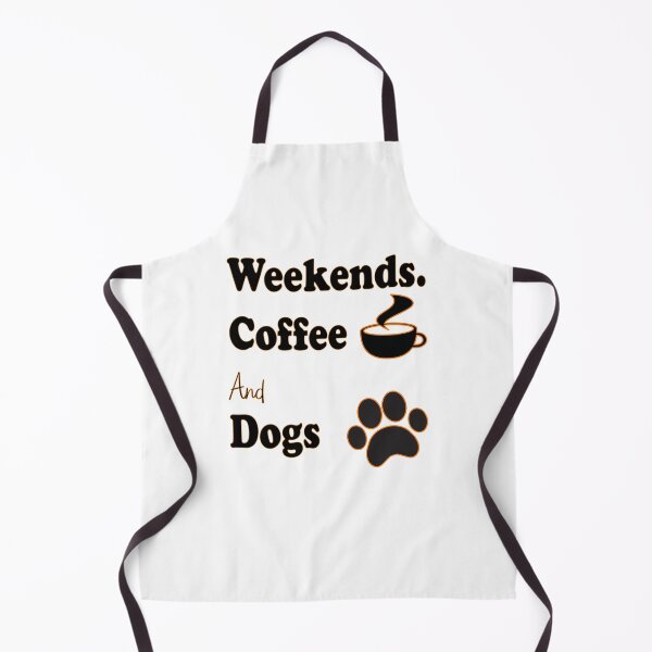 Item preview, Weekends Coffee And Dogs designed and sold by JLCableStudio.
