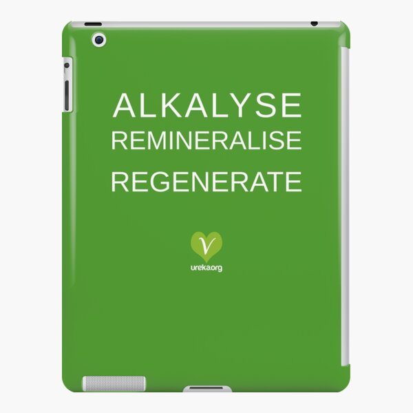 ALKALYSE REMINERALISE REGENERATE - VEGAN - UREKA.ORG iPad Snap Case