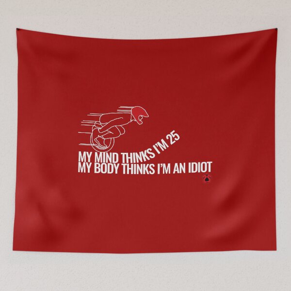 Item preview, My mind thinks I’m 25. My body thinks I'm an idiot.  designed and sold by 2ndSkinTshirts.