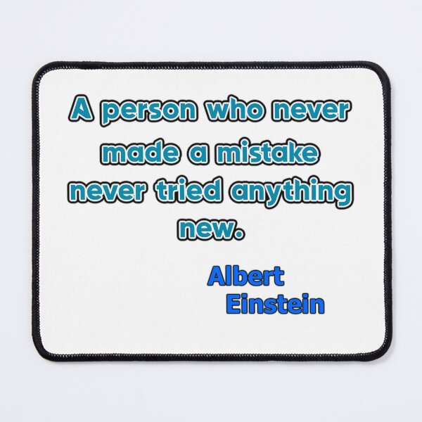 Item preview, Einstein - A person who never... designed and sold by OleKurmudgeon.
