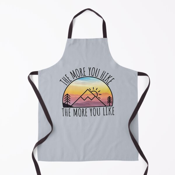 Item preview, The More You Hike The More You Like designed and sold by SunfullyYours.