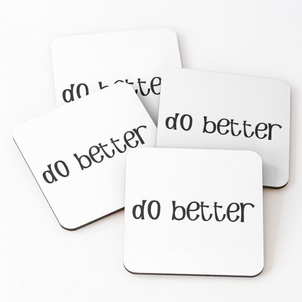 Item preview, DO BETTER designed and sold by DiscoVibes.