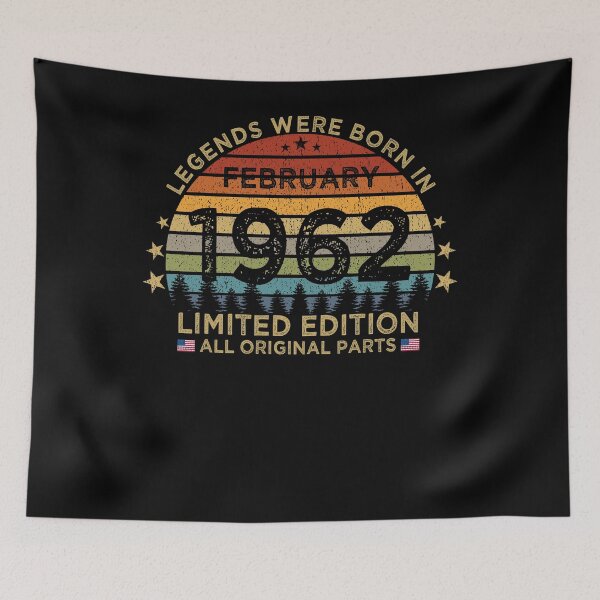Item preview, Legends Were Born In February 1962 Limited Edition Patriotic designed and sold by cssdru.