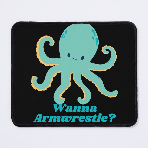 Item preview, Wanna Armwrestle, Armwrestling Octopus designed and sold by Constant Readers.