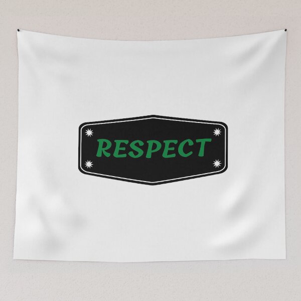 Item preview, Respect Banner Respect yourself designed and sold by AwesomeArt13.