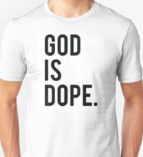 Camiseta unisex Dios es Droga