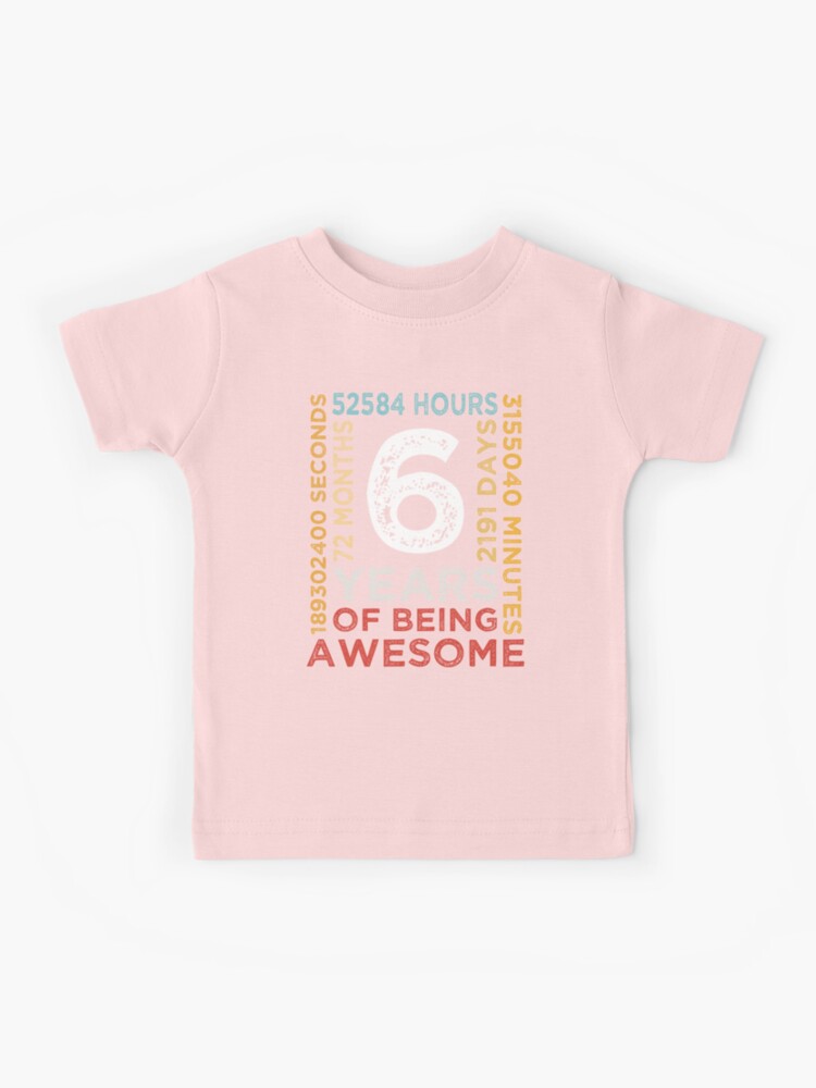 6 Years Old 6th Birthday Retro Vintage Shirt 72 Months 6 Years Old 6th Birthday Retro Vintage Shirt 72 Months