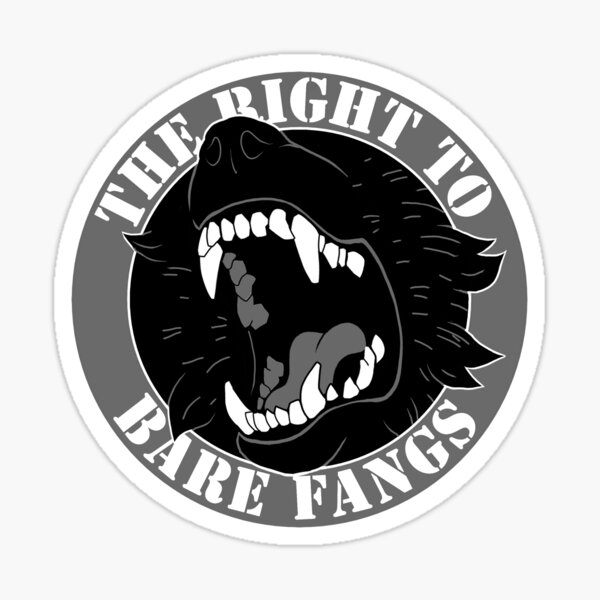 Item preview, The Right to Bare Fangs designed and sold by wingedwolf94.