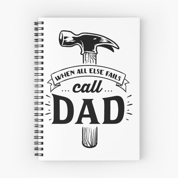 Item preview, WHEN ALL ELSE FAILS CALL DAD FATHERS DAY designed and sold by OverbeeDesigns.