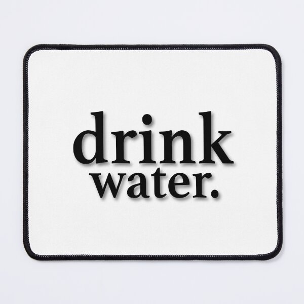 Item preview, Drink Water designed and sold by Andrew Villanueva.