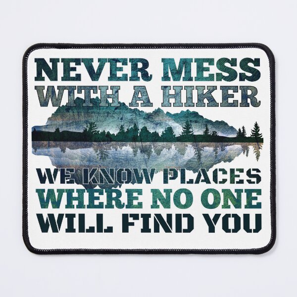 Item preview, Never mess with a wanderer gift designed and sold by Pineapple-Tree.