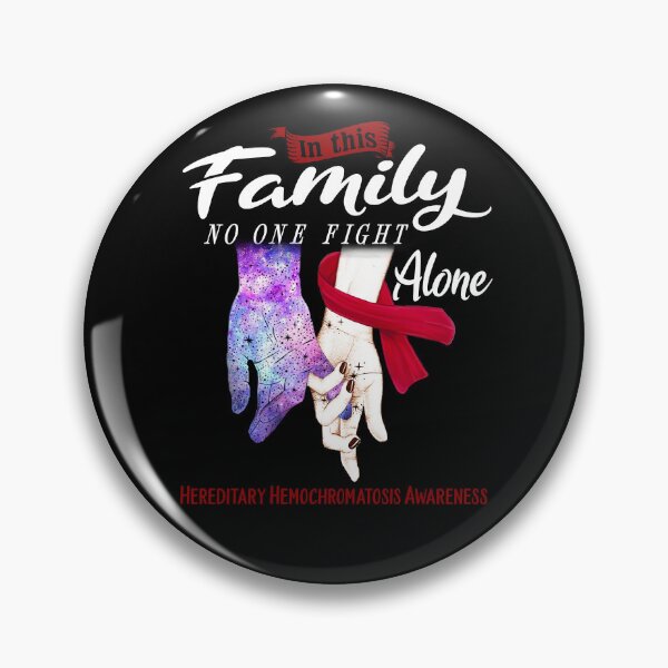 Item preview, In This Family No One Fights Alone HEREDITARY HEMOCHROMATOSIS Awareness designed and sold by Mnrshirley.