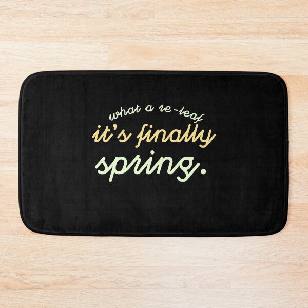 Item preview, What a re-leaf it's finally spring.Cute Spring Quote designed and sold by Quotes ⭐⭐⭐⭐⭐.
