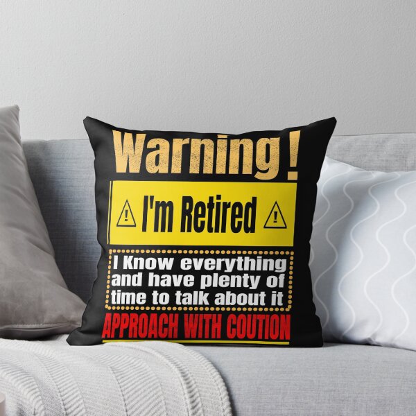 Item preview, Warning I'm Retired I Know Everything Funny Retirement designed and sold by boyastore.