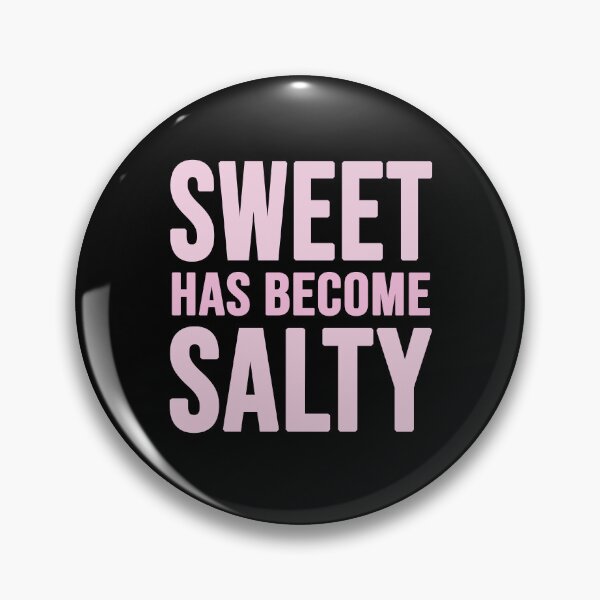 Item preview,  sweet has become salty designed and sold by Diamond-Wisdom.