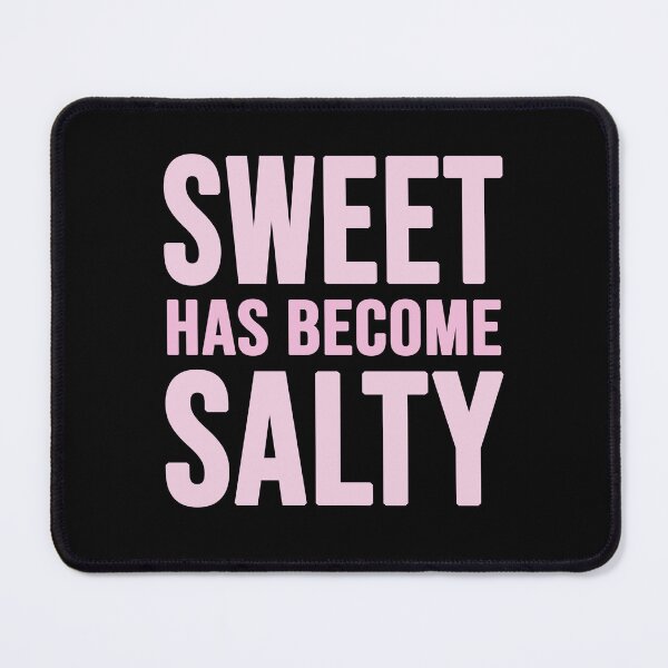 Item preview,  sweet has become salty designed and sold by Diamond-Wisdom.