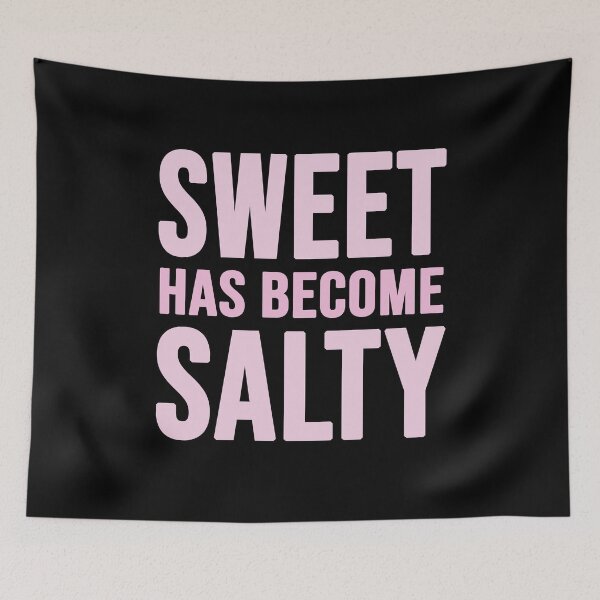 Item preview,  sweet has become salty designed and sold by Diamond-Wisdom.