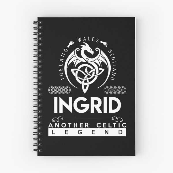 Item preview, Ingrid Name T Shirt - Ingrid Another Celtic Legend Gift Item Tee designed and sold by wardorion9.