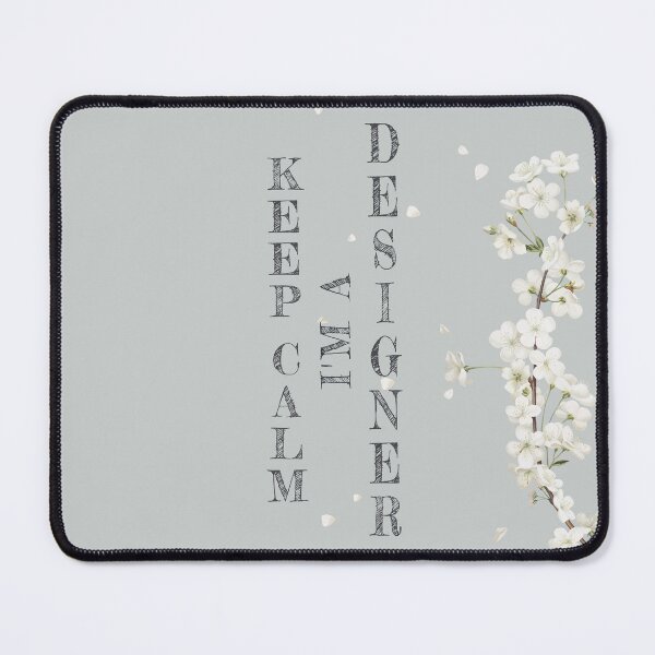 Item preview, Keep Calm I'm A Designer - Funny Designer Quote Gift Idea For Men and Womens designed and sold by Mmmm3344.