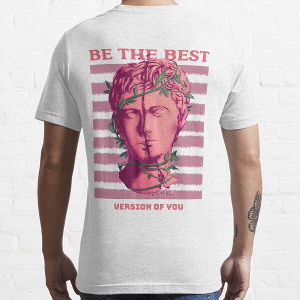 Be The Best You Tee - Sgatee