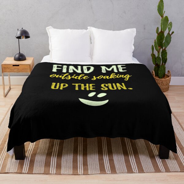 Item preview, Find me outside soaking up the sun.Cute Spring Quote designed and sold by Quotes ⭐⭐⭐⭐⭐.