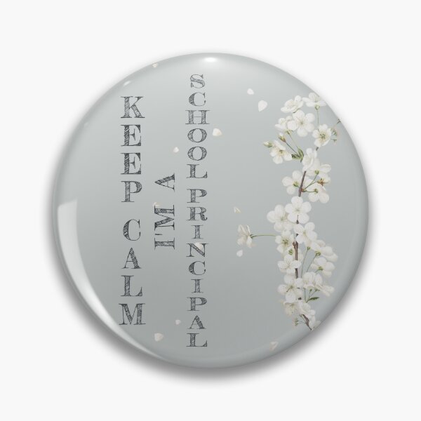 Item preview, Keep Calm I'm A School Principal - Funny School Principal Quote Gift Idea For Men and Womens designed and sold by Mmmm3344.