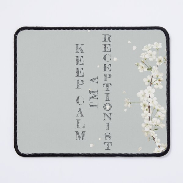 Item preview, Keep Calm I'm A Receptionist - Funny Receptionist Quote Gift Idea For Men and Womens designed and sold by Mmmm3344.