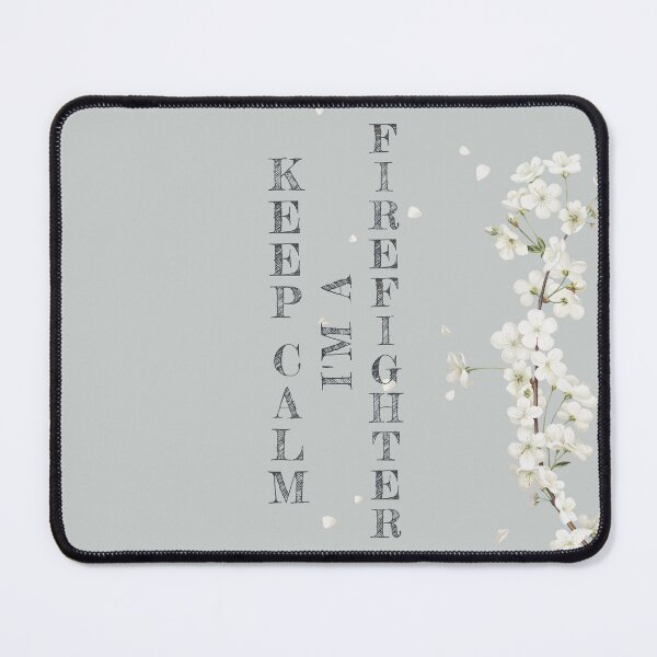 Item preview, Keep Calm I'm A Firefighter - Funny Firefighter Quote Gift Idea For Men and Womens designed and sold by Mmmm3344.