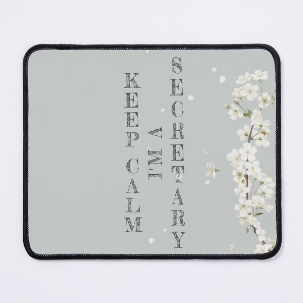 Item preview, Keep Calm I'm A Secretary - Funny Secretary Quote Gift Idea For Men and Womens designed and sold by Mmmm3344.