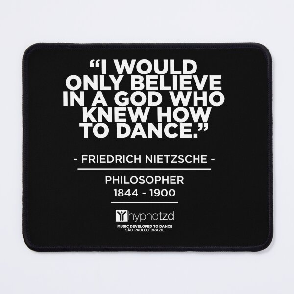 Item preview, Dj Gift, Friedrich Nietzsche music quote about dance. designed and sold by paulo silveira.