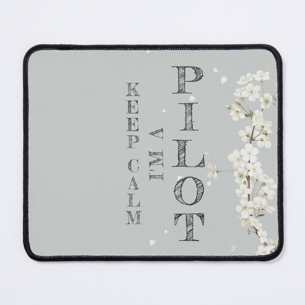 Item preview, Keep Calm I'm A Pilot - Funny Pilot Quote Gift Idea For Men and Womens designed and sold by Mmmm3344.