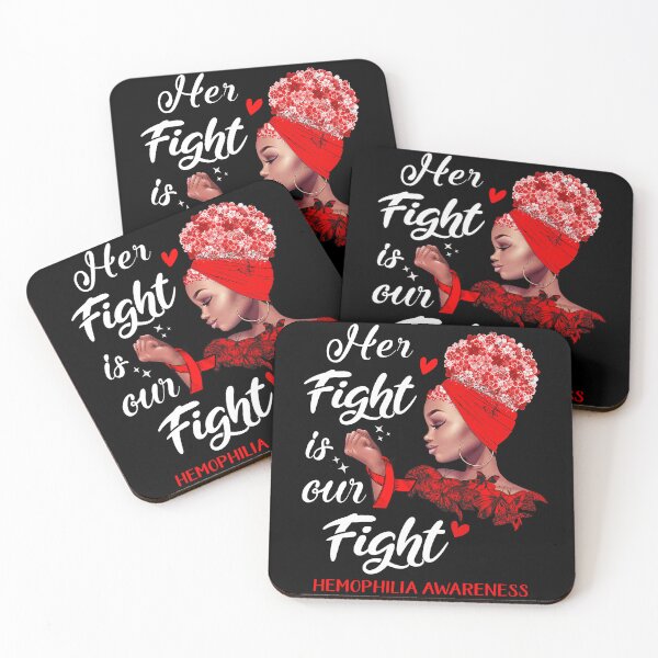 Item preview, Hemophilia Awareness - Her Fight is Our Fight designed and sold by RidnerStore.
