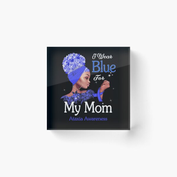 Item preview, Ataxia Awareness Black Girl I Wear Blue For My Mom designed and sold by tenjun16.