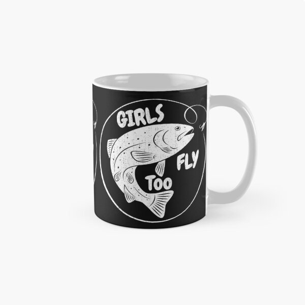 Item preview, Girls Fly Too Fly Fishing  designed and sold by Willyboy16.