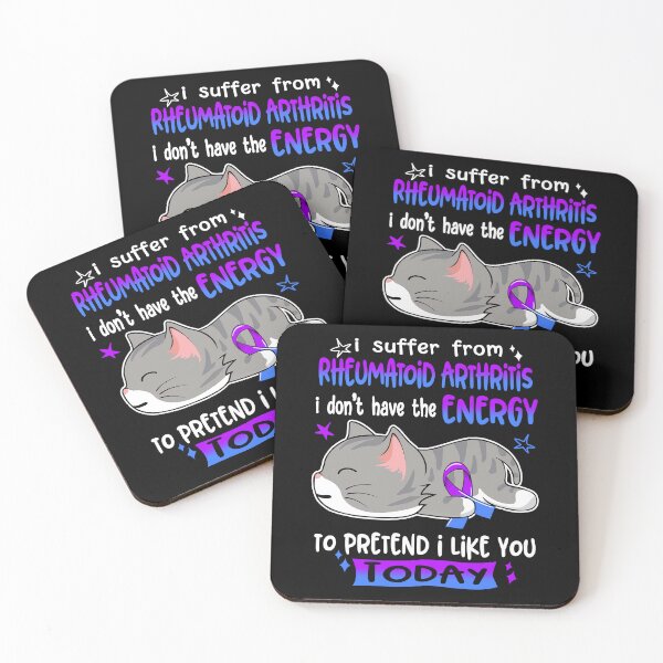 Item preview, Rheumatoid Arthritis Awareness, I Suffer From Rheumatoid Arthritis i don't have the ENERGY to Pretend i like you Today designed and sold by Tammyilaria.