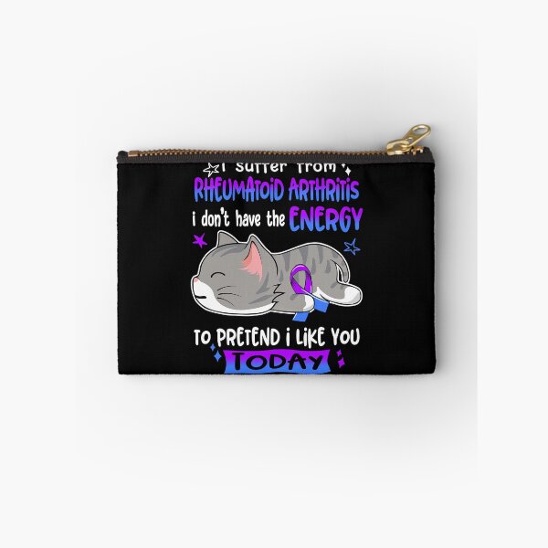 Item preview, Rheumatoid Arthritis Awareness, I Suffer From Rheumatoid Arthritis i don't have the ENERGY to Pretend i like you Today designed and sold by Tammyilaria.